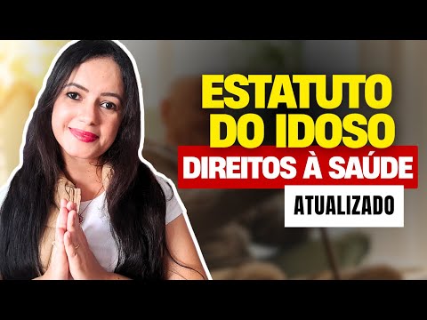 Statute of the Elderly: Guide to the Right to Health (UPDATED) 🩺✅