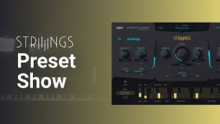 Video thumbnail for Preset Show | Symphonic Elements STRIIIINGS by ujam Instruments