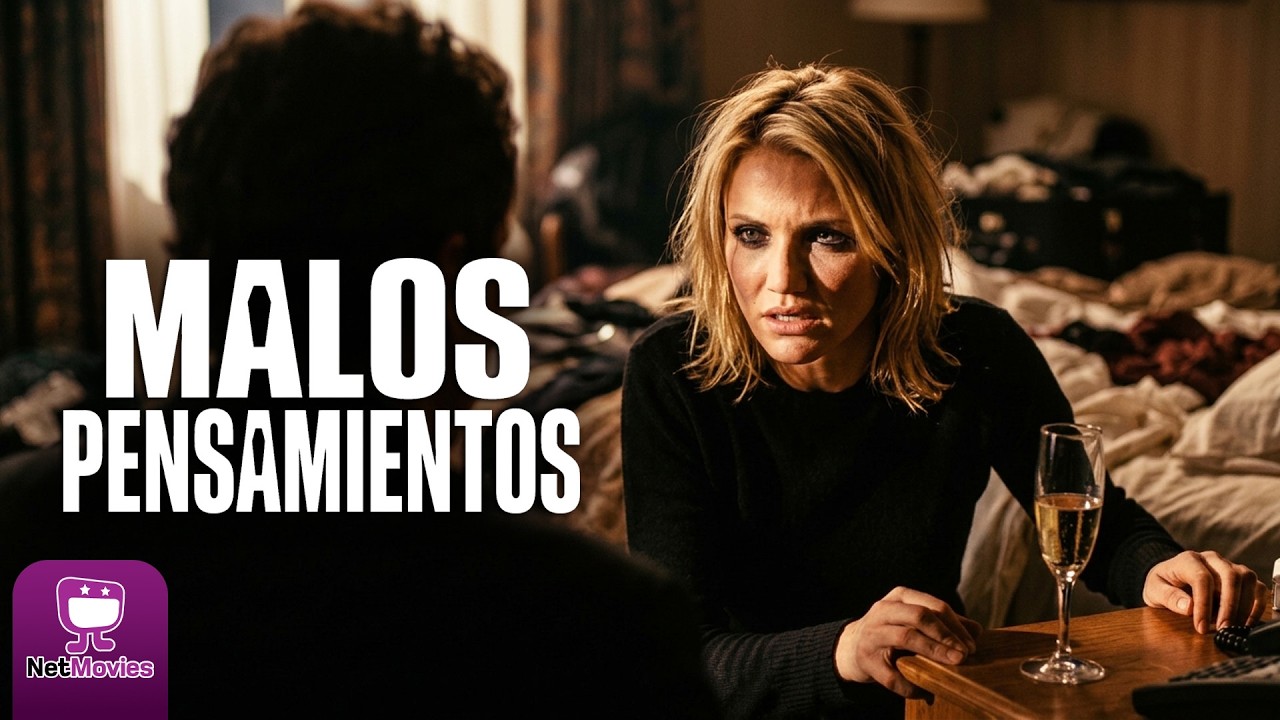 Malos Pensamientos | Película Completa Con Cameron Diaz | Doblada | NetMovies - Películas En Español