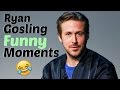 Ryan Gosling Funny Moments