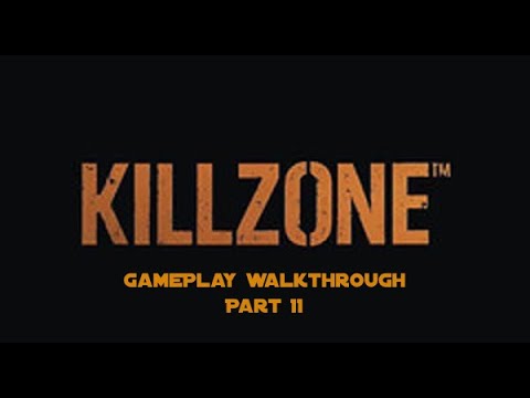 Original Killzone PS 2 Part11 | Gameplay | Walkthrough