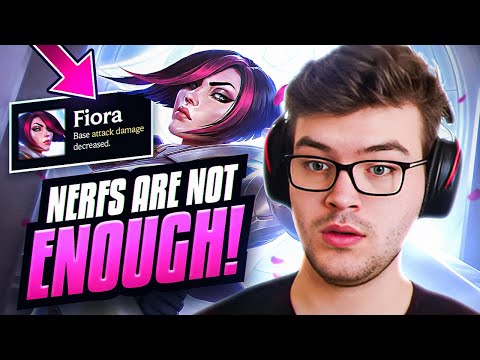 Fiora NERFS are NOT ENOUGH (She's STILL OP)