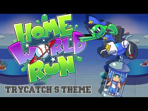 Trycatch's Theme - Home World Run OST