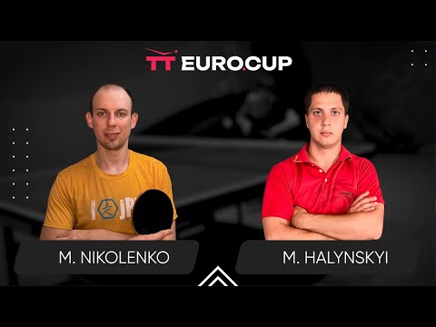 11:10 Maksym Nikolenko - Mykola Halynskyi 12.03.2024 TT Euro.Cup Ukraine Star. TABLE 3