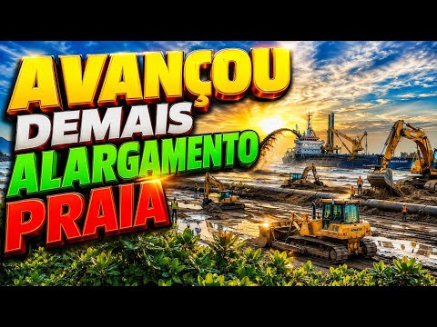 SEGUNDO DIA Obra Alargamento Praia Gravata a todo vapor.. Trabalharam a noite inteira..Navegantes SC