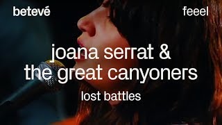 Feeel - Joana Serrat & The Great Canyoners 'Lost Battles' - betevé