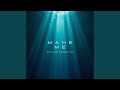 Make Me