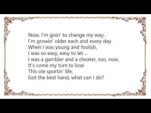 download lagu mp3 mp4 Sporting Life Blues Lyrics, download lagu Sporting Life Blues Lyrics gratis, unduh video klip Sporting Life Blues Lyrics