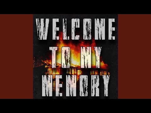 Welcome to My Memory