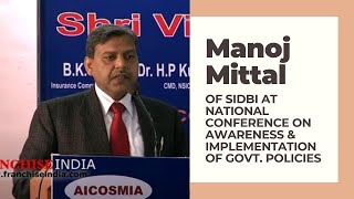 Manoj Mittal of SIDBI at National Conference on Awareness & Implementation of Govt. Policies  image