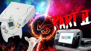 Dreamcast Vs  WiiU Part 2