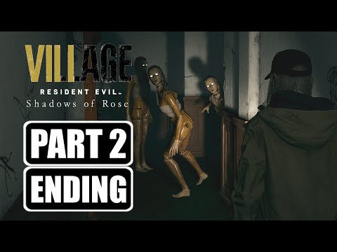 Resident Evil 8 Village: Shadows Of Rose DLC - Gameplay Walkthrough Part 2 Ending No Commentary