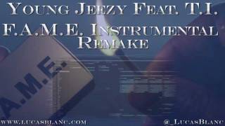 Young Jeezy Feat T.I. - F.A.M.E Instrumental | Free Download Link