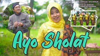 Download lagu AYO SHOLAT - Ahmad Marzuki Feat. Uswatun Hasanah mp3 Download lagu AYO SHOLAT - Ahmad Marzuki Feat. Uswatun Hasanah mp3