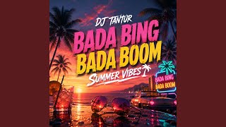 Download lagu – Bada Bing Bada Boom Summer edition mp3