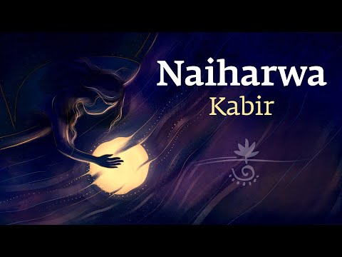 Naiharwa | नैहरवा | #Kabir | #SoundsofIsha