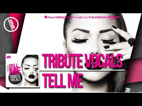 DNZ267 // TRIBUTE VOCALS - TELL ME (Official Video DNZ RECORDS)