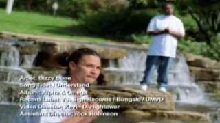 Bizzy Bone- I Understand