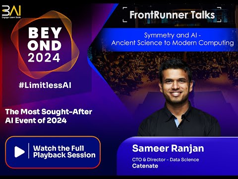 BEYOND 2024 - Frontrunner Talks - Sameer Ranjan - Catenate