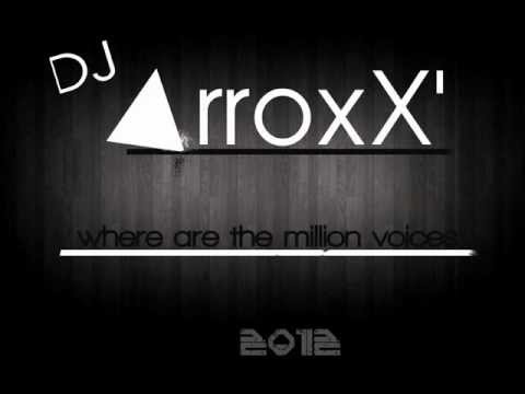 Otto Knows vs. Swedish House Mafia - Where are the Million Voices (Mashup by DJ ArroxX')