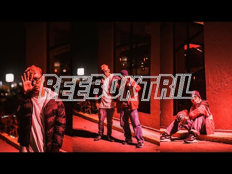 Reeboktril - J TRIPP x Litxs (Video Oficial)