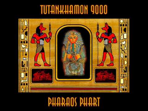 Tutankhamon 9000 - Pharoas Phart