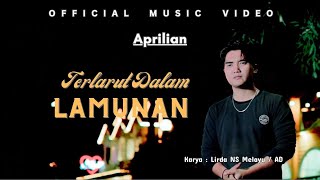 Download lagu Aprillian - Terlarut Dalam Lamunan mp3 Download lagu Aprillian - Terlarut Dalam Lamunan mp3