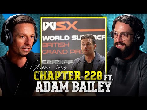 Chapter 228 Ft  Adam Bailey - Gypsy Tales