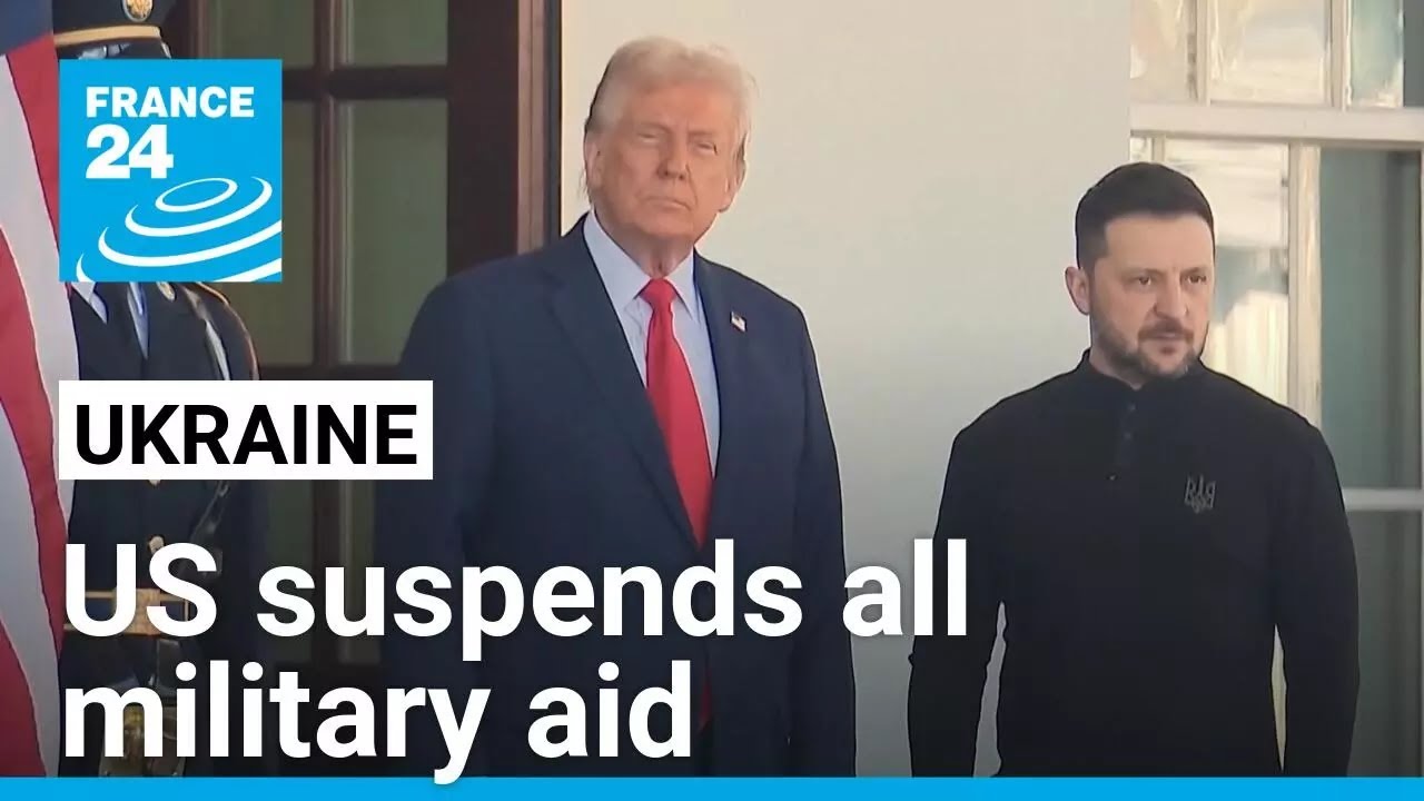 US Suspends Military Aid to Ukraine After the Oval Office Clash