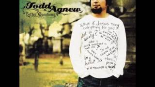 Our Great God - Todd Agnew