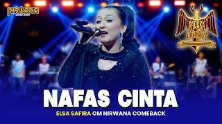 Download lagu NAFAS CINTA - Elsa Safira Halal Bihalal 2026 Paduka Community OM NIRWANA COMEBACK mp3