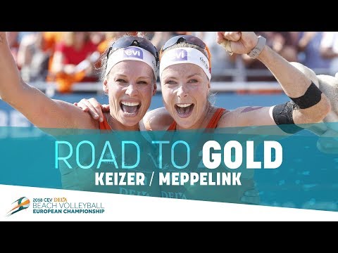 Women's Road to Gold: KEIZER/MEPPELINK (NED) | #EuroBeachVolley 2018