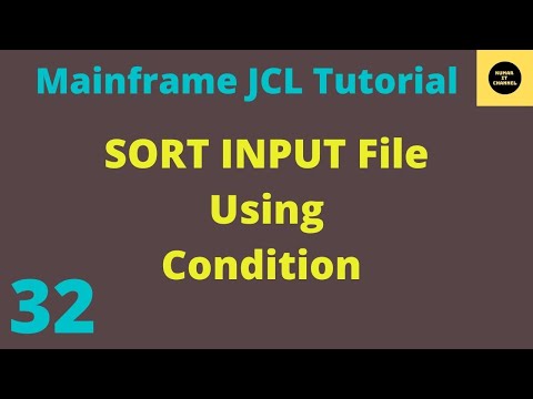 Sort the Input File Using Condition - Mainframe JCL Tutorial - Part 32