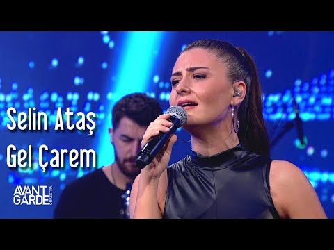 Avantgarde Orkestra & Selin Ataş  - Gel Çarem