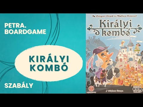 Királyi Kombó szabálymagyarázó - Petra.Boardgame - Játékszabály videók