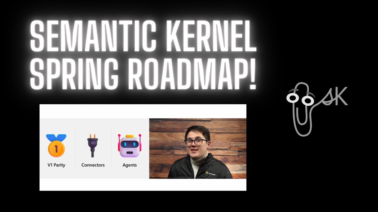 Semantic Kernel 2024 Spring Roadmap!