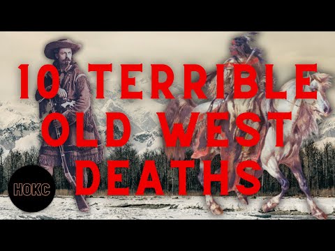 10 Terrible Ways To Die In The Old West