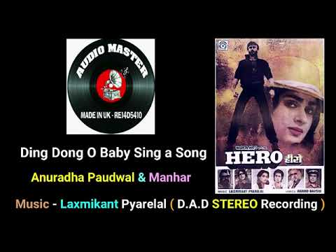 Super Hit Song - Ding Dong O Baby Sing a Song ( D.A.D Stereo Recording ) Film - Hero