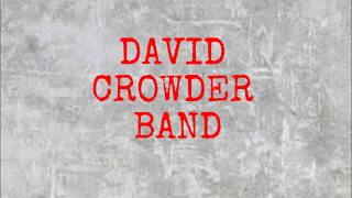 Prove It-Crowder (Lyrics)