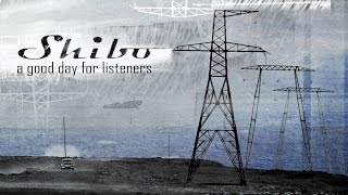 Shibo - A good day for listeners - [FULL ALBUM]