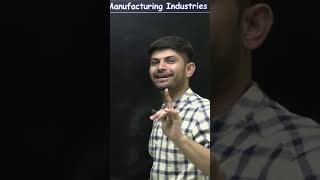 Manufacturing Industries Class 10