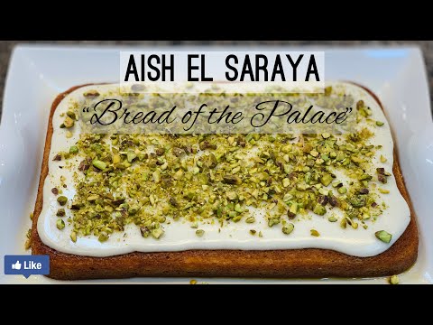 Aish El Saraya “Bread of the Palace”! A delicious Middle Eastern irresistible dessert 😋