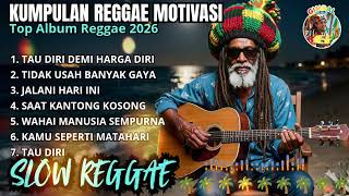 Download lagu KUMPULAN REGGAE MOTIVASI TERBARU 2026 🌴 Lagu Reggae Santai Teman Ngopi & Perjalanan🌴 || Gimbal Bos ☕ mp3