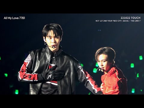 [4K] 221022 TOUCH(터치) FULL CAM - 도영 위주 전멤버 풀캠 | NCT 127 2ND TOUR NEO CITY : SEOUL-THE LINK+