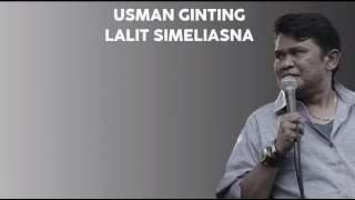 Download lagu USMAN GINTING - LALIT SIMELIASNA (Un Lyrics) - Lagu Karo mp3