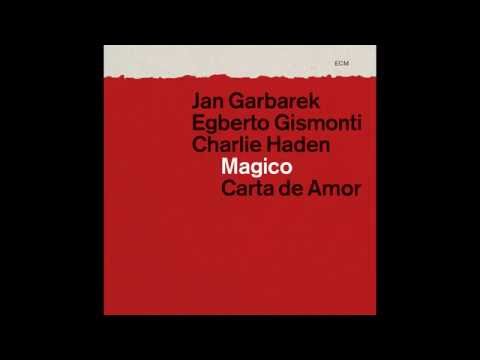 Garbarek/Gismonti/Haden - Don Quixote