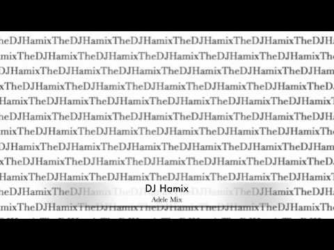 The DJ Hamix - Adele Mix