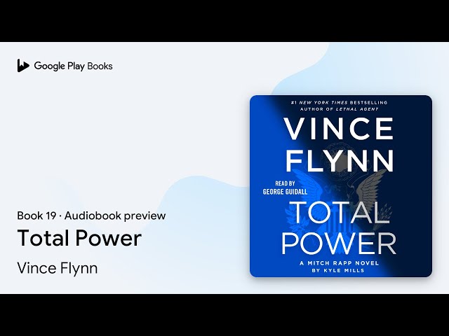 Vídeo relacionado con Total Power (Volume 19) (The Mitch Rapp Series)