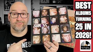 Albums Celebrating Their 25th Anniversary in 2026