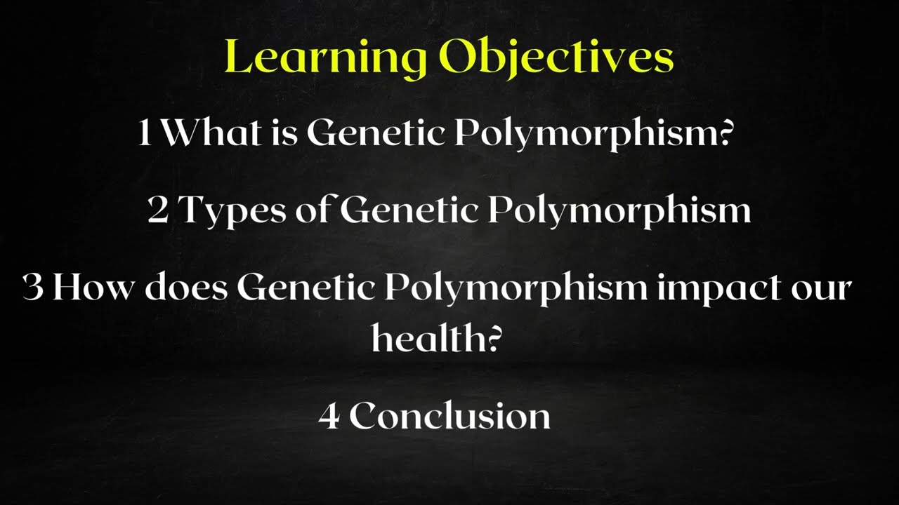 Genetic Polymorphism and its types.
